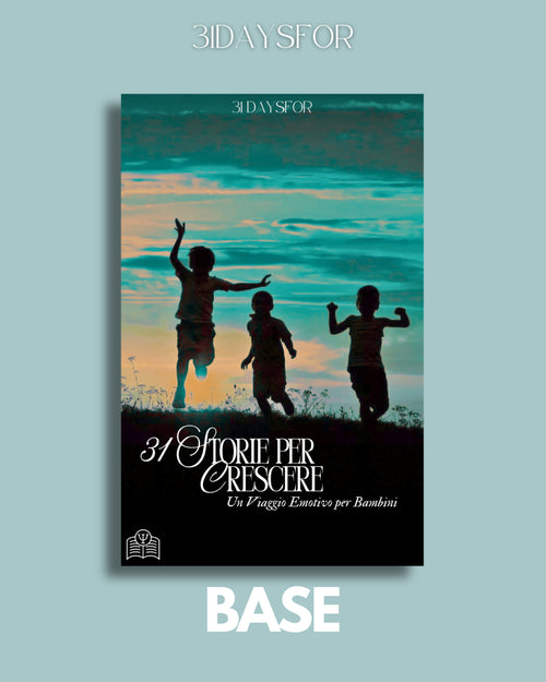 31 Storie per Crescere Un Viaggio Emotivo per Bambini VERSIONE BASE